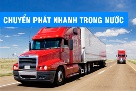 chuyen phat nhanh trong nuoc